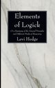 Elements of Logick, Hedge Levi