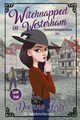 Witchnapped in Westerham, Lister Dionne