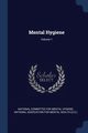 Mental Hygiene; Volume 1, National Committee For Mental Hygiene