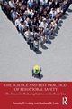 The Science and Best Practices of Behavioral Safety, Ludwig Timothy D.