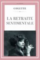 La retraite sentimentale, Colette