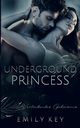 Underground Princess, Key Emily