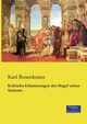 Kritische Erluterungen des Hegel´schen Systems, Rosenkranz Karl