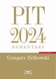 PIT 2024 komentarz, Zikowski Grzegorz