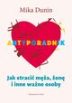 Antyporadnik, Dunin Mika