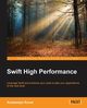Swift High Performance, Koval Kostiantyn