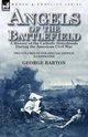 Angels of the Battlefield, Barton George