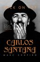 Carlos Santana, Shapiro Marc