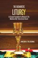 The Eucharistic Liturgy, Pallikunnil Jameson K.