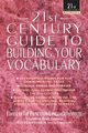21st Century Guide to Building Your Vocabulary, , The Philip Lief Group
