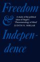 Freedom and Independence, Shklar Judith N.