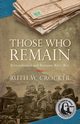 Those Who Remain, Crocker Ruth W. W.