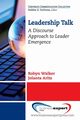 Leadership Talk, Walker Robyn