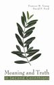 Meaning and Truth in Second Corinthians, Young Frances M.