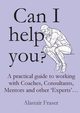 Can I Help You?, Fraser Alastair