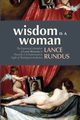 Wisdom Is a Woman, Rundus Lance