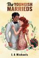 The Youngish Marrieds, Michaels L A