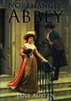 Northanger Abbey, Austen Jane