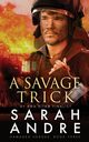 A Savage Trick, Andre Sarah