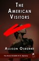 The American Visitors, Osborne Allison