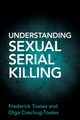 Understanding Sexual Serial Killing, Toates Frederick