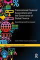 Transnational Financial Associations and the Governance of Global Finance, McKeen-Edwards Heather