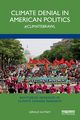 Climate Denial in American Politics, Kutney Gerald
