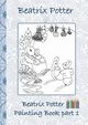 Beatrix Potter Painting Book Part 1, Potter Beatrix