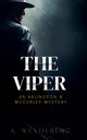 The Viper, Wendeberg A.