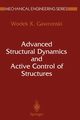 Advanced Structural Dynamics and Active Control of Structures, Gawronski Wodek