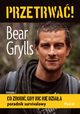 Przetrwa!, Grylls Bear