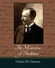 The Marrow of Tradition, Chesnutt Charles Waddell
