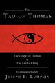 The Tao of Thomas, Lumpkin Joseph B.