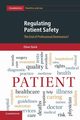 Regulating Patient Safety, Quick Oliver