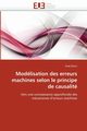 Modlisation des erreurs machines selon le principe de causalit, EKINCI-O