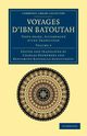 Voyages D'Ibn Batoutah, Ibn Batuta