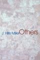 Others, Miller Joseph Hillis