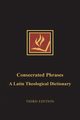 Consecrated Phrases, Bretzke James T