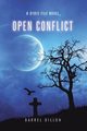 Open Conflict, Dillon Darrel
