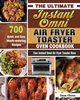 The Ultimate Instant Omni Air Fryer Toaster Oven Cookbook, Flores Dane