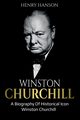 Winston Churchill, Hanson Henry