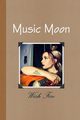 Music Moon, Fire Wish