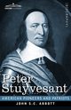 Peter Stuyvesant, Abbott John S.C.