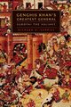 Genghis Khan's Greatest General, Gabriel Richard A.