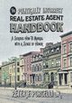The Politically Incorrect Real Estate Agent Handbook, Peter Porcelli Jr F