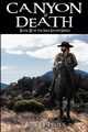 Canyon of Death, James Jere D.