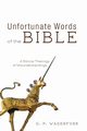 Unfortunate Words of the Bible, Wagenfuhr G. P.