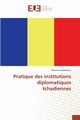 Pratique des institutions diplomatiques tchadiennes, ABDELKERIM-M