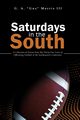 Saturdays in the South, Morris III G.A.