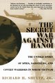 The Secret War Against Hanoi, Shultz Richard H